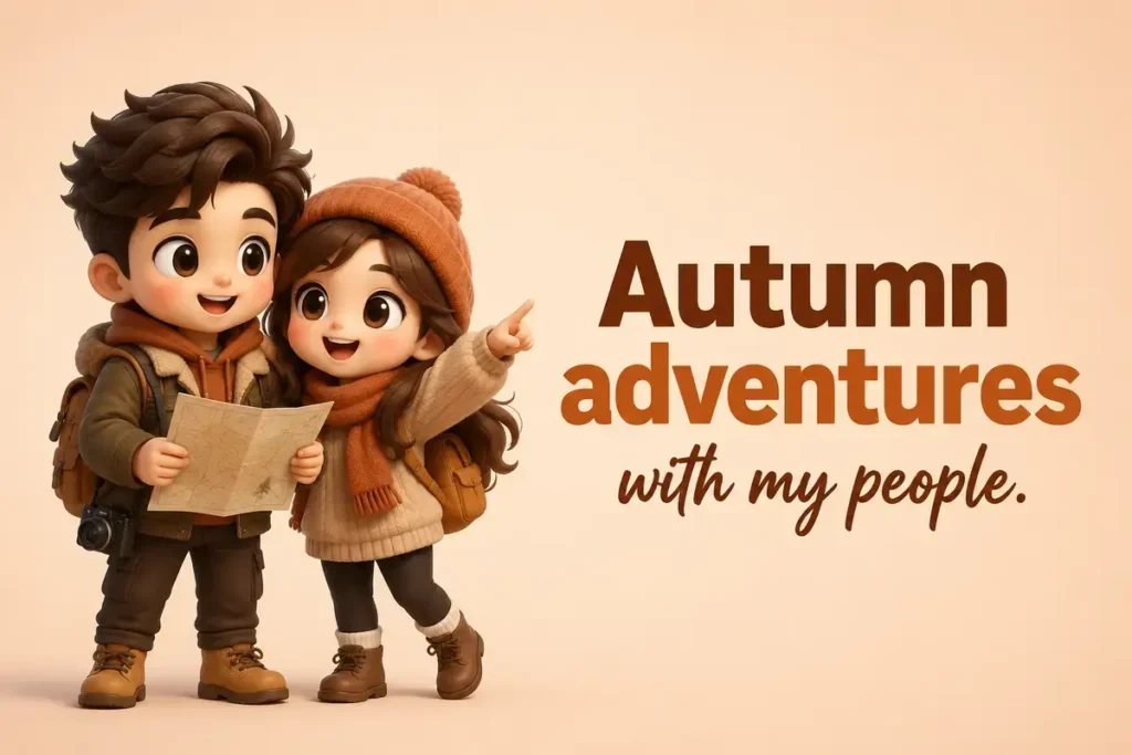 Fall Quotes For Friends And Group Photos